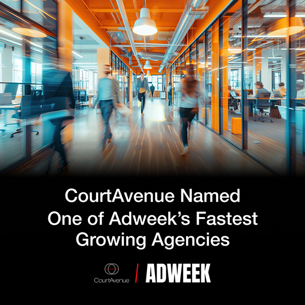 CourtAvenue named one of adweek's fastest growing agencies - CourtAvenue - Adweek